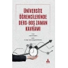 Üniversite Öğrencilerinde Ders-Boş Zaman Kavramı