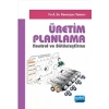Üretim Planlama Kontrol ve Bütünleştirme