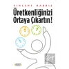 Üretkenliğinizi Ortaya Çıkartın