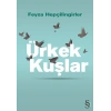 Ürkek Kuşlar