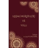 Uşşaki Mürşidleri ve Yolu