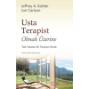 Usta Terapist Olmak Üzerine