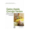 Üstün Zekalı Çocuğa Yardım