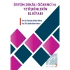 Üstün Zekalı Öğrenci ve Yetişkinlerin El Kitabı
