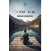 Üstüne Alın