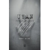 Uyan - Johnun Günlüğü