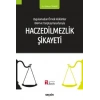 Uygulamadan Örnek Hükümler BAM ve Yargıtay KararlarıylaHaczedilmezlik Şikâyeti