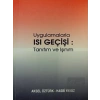 Uygulamalarla Isı Geçişi: Tanıtım ve Işınım