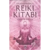 Uygulamalarla Reiki Kitabı
