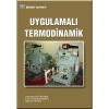 Uygulamalı Termodinamik / Fahrettin Küçükşahin