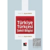 Uygulamalı Türkiye Türkçesi Şekil Bilgisi