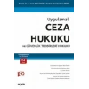 UygulamalıCeza Hukuku ve Güvenlik Tedbirleri Hukuku – TCK Değişikliklerine Göre Yenilenmiş  –