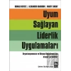 Uyum Sağlayan Liderlik Uygulamaları