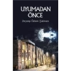 Uyumadan Önce