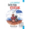 Uyumak İsteyen Çocuk
