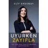 Uyurken Zayıfla
