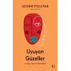 Uyuyan Güzeller ve Diğer Gizemli Hastalıklar