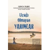 Uzağı Olmayan Yarınlar