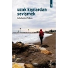 Uzak Kıyılardan Sevişmek