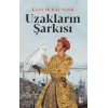 Uzakların Şarkısı