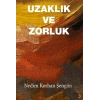 Uzaklık ve Zorluk