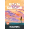 Uzakta Kalanlar