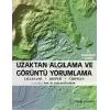 UZAKTAN ALGILAMA VE GÖRÜNTÜ YORUMLAMA ( PALME )
