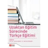 Uzaktan Eğitim Sürecinde Türkçe Eğitimi
