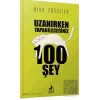 Uzanırken Yapabileceğiniz 100 Şey