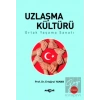 Uzlaşma Kültürü