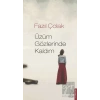 Üzüm Gözlerinde Kaldım