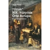 Uzun 19. Yüzyılda Orta Avrupa