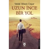 Uzun İnce Bir Yol