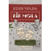 Uzun Yolda Bir Mola
