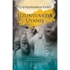 Uzunyuvada Uyanış