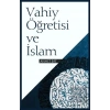 Vahiy Öğretisi ve İslam