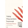 Vahşi Hayvanlara İnanmak