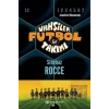 Vahşiler Futbol Takımı 12 Sihirbaz Rocce
