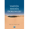 Vahyin Hayata Dokunuşu