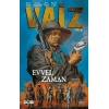 Vaiz Cilt 4 - Evvel Zaman
