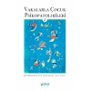 Vakalarla Çocuk Psikopatolojileri -2