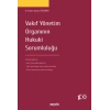 Vakıf Yönetim Organının Hukuki Sorumluluğu