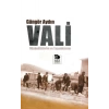 Vali - Düşündüklerim ve Yaşadıklarım