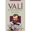 Vali - Recep Yazıcıoğlu