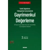 Varlık Değerleme Yaklaşımları ÇerçevesindeGayrimenkul Değerleme
