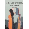 Varoluş, Kitleler, Gerçekler