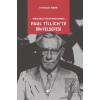 Varoluşcçu Teoloji Bağlamında Paul Tillich’te Din Felsefesi