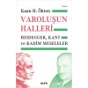 Varoluşun Halleri