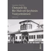 Vasiyetname-i Ahmed Suzi Osmanlıda Bir Halveti Şeyhinin Vasiyetnamesi