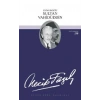 Vatan Dostu Sultan Vahidüddin : 90 - Necip Fazıl Bütün Eserleri